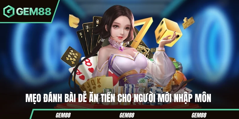 Bài Baccarat – Luật Chơi Và Cách Đặt Cược Từ A-Z Cho Newbie Mẹo đánh bài dễ ăn tiền cho người mới nhập môn